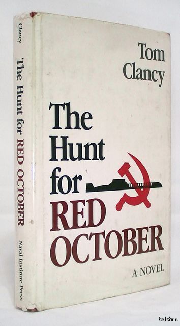   Hunt for Red October ~ Tom Clancy ~ 1st/1st ~ Books into Film ~ 1984