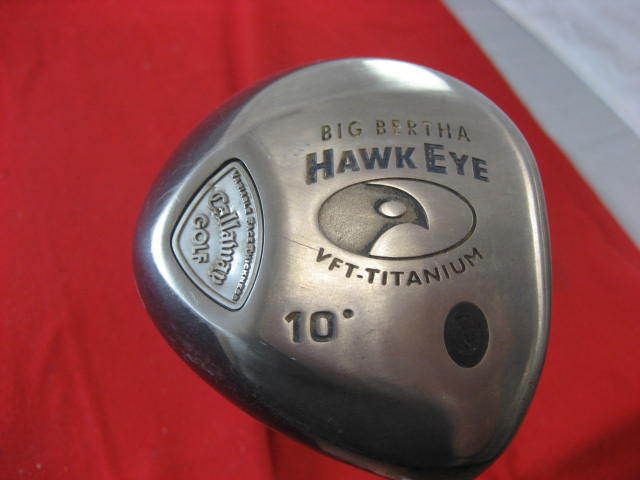 CALLAWAY HAWK EYE VFT Ti 10* DRIVER SYSTEM 60 GRAPHITE FIRM FLEX AVE 