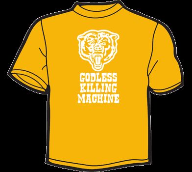 GODLESS KILLING MACHINE T Shirt MENS the daily show lol  