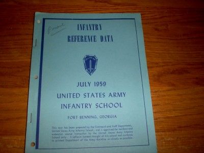 ARMY EXTRACT INFANTRY REFERENCE DATA FORT BENNING 1959  