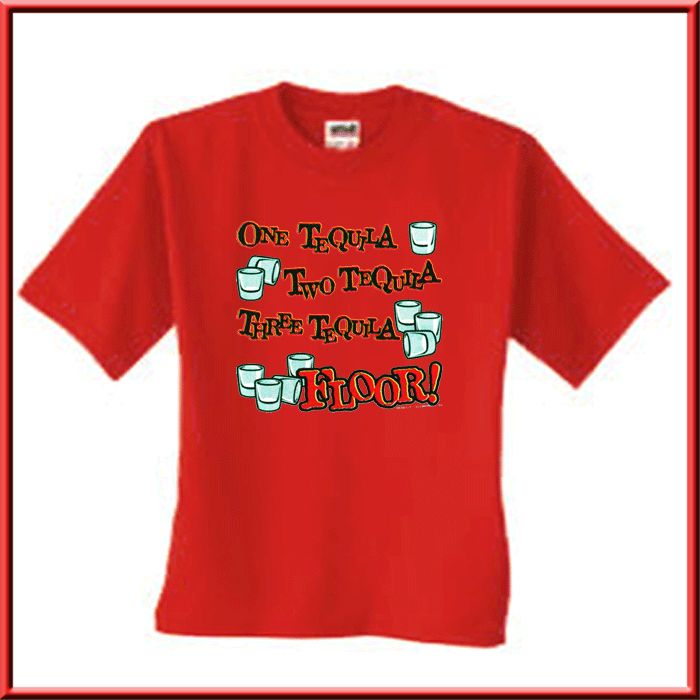 Tequila Floor Funny Drinking Shirt S L,XL,2X,3X,4X,5X  