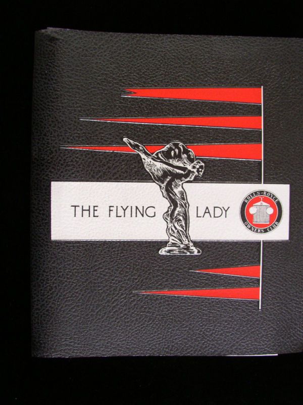 FLYING LADY PERIODICAL OF THE ROLLS ROYCE OWNERS CLUB  