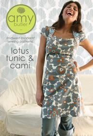 Amy Butler Pattern  Lotus Tunic  Top, Dress, Cami  