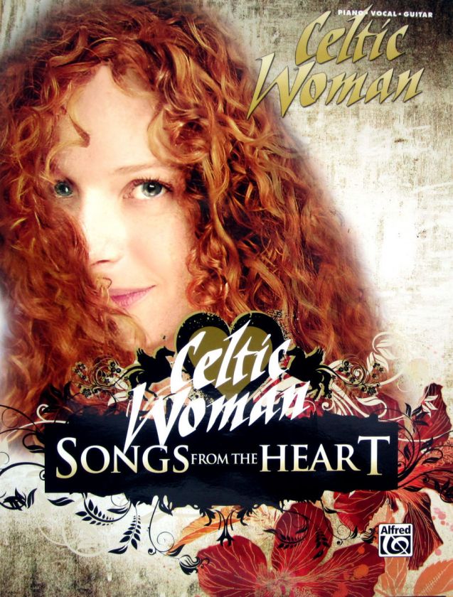 CELTIC WOMEN Songs From The Heart PIANO VOCAL GUITAR Song Book FREE 