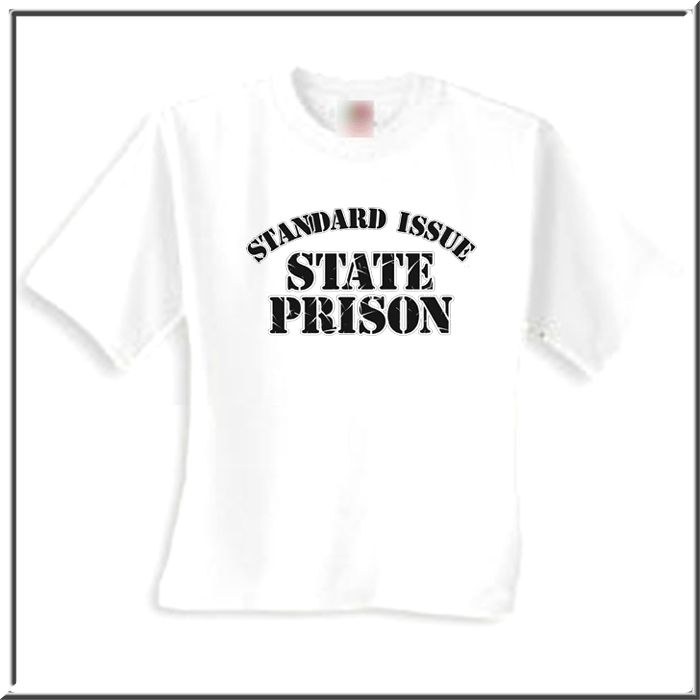 Standard Issue State Prison Shirt S,M,L,XL,2X,3X,4X,5X  