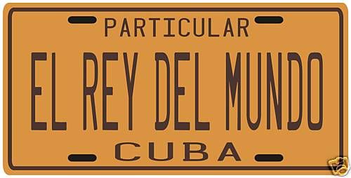 El Rey Del Mundo Cuban cigar Cuba 1980s License plate  