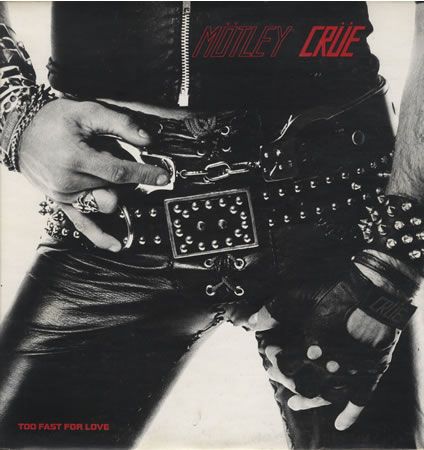 MOTLEY CRUE TOO FAST FOR LOVE LEATHUR PRESS SEALED RECORD kiss maiden 